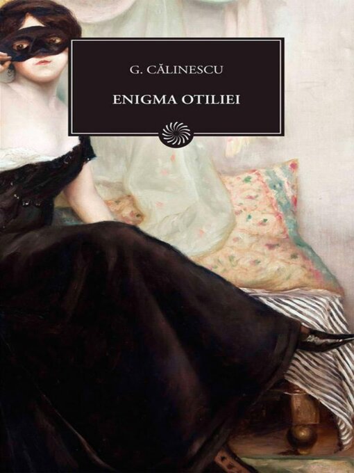 Title details for Enigma Otiliei by Călinescu George - Wait list